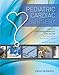 Pediatric Cardiac Surgery