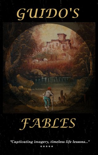 Guido's Fables by Ken Crenshaw