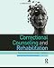 Correctional Counseling and Rehabilitation