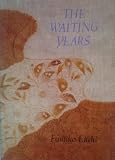 The Waiting Years (English and Japanese Edition) by Fumiko Enchi