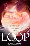 "Loop" av Karen Akins