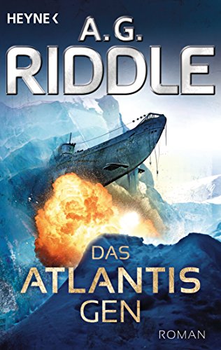 Das Atlantis-Gen: Roman (Die Atlantis-Trilogie 1) (German Edition)