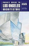 Pocket Guide to Los Angeles Architecture (Norton Pocket Guides) by