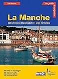 Guide Imray - La Manche (IMRAY (FRANCAIS)) (French Edition) by