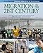 Migration in the 21st Century: How Will Globalization and Climate Change Affect Migration and Settlement? (Investigating Human Migration & Settlement)