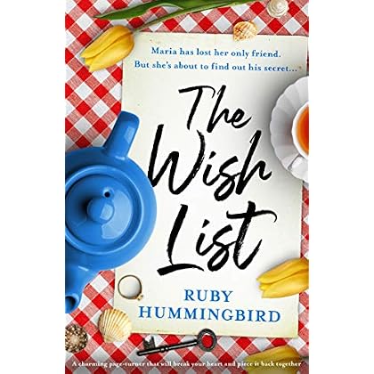The Wish List: A charming page turner that will break your heart and piece it back together The Wish List: A charming page turner that will break your heart and piece it back together