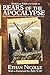 Dickinson Killdeer's Guide to Bears of the Apocalypse: Ursine abominations of the end times and how by Ethan Nicolle