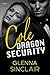 COLE (Dragon Security Book 1)