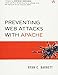 Preventing Web Attacks with Apache