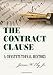The Contract Clause: A Constitutional History
