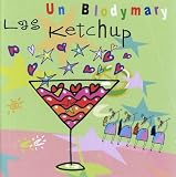 Las Ketchup Album: «Blodymary» (Front side) Las Ketchup Album: «Blodymary» (Front side)