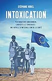 Intoxication (Cahiers libres) (French Edition) by