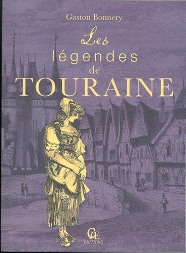 Les  légendes de Touraine