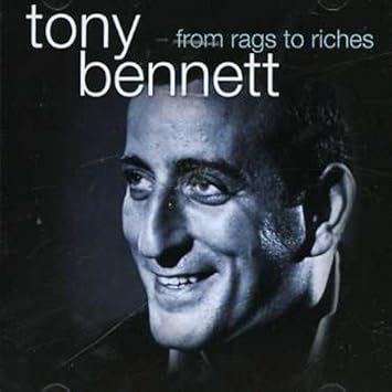 Rags To Riches By Tony Bennett Tony Bennett Amazon De Musik Cds Vinyl