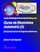 Curso de Electrónica Automotriz 1: (Incluyendo Lectura de Diagramas Eléctricos) (Spanish Edition)