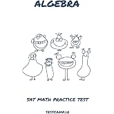 Algebra: Sat Math Practice Test