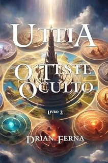 Livro Uttia: O Teste Oculto
