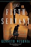 The Fifth Servant: A Novel by 