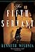 The Fifth Servant: A Novel by 