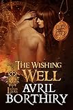 The Wishing Well (Legends of Love Book 1)