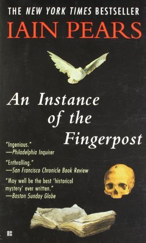 An Instance of the Fingerpost by Pears, Iain Published by Berkley (1999) Mass Market Paperback