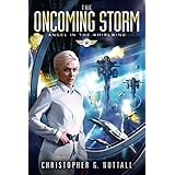 The Oncoming Storm (Angel in the Whirlwind)