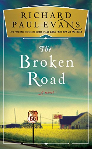 The Broken Road: A Novel (The Broken Road Series)