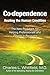 Co-Dependence Healing the Human Condition: The New Paradigm for Helping Professionals and People in Recovery