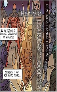 Livro Liga Rudamonica Origem: Parte 2