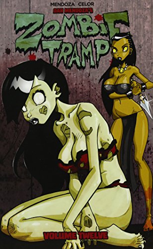 Zombie Tramp Volume 12: Voodoo Vixen Death Match by Dan Mendoza