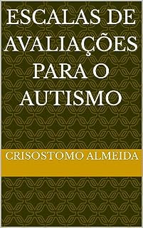 Livro Escalas de Avaliações para o Autismo