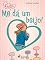 Livro C de Clara 3 - Me dá um beijo!