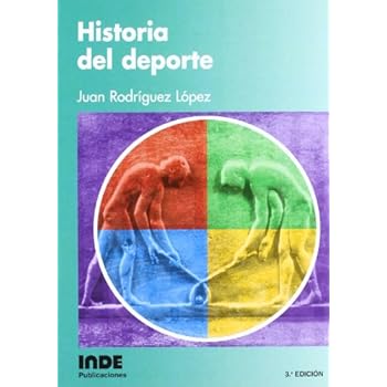 Historia Del Deporte (Teoría e historia) Historia Del Deporte (Teoría e historia)