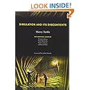 Simulation and Its Discontents (Simplicity: Design, Technology, Business, Life)