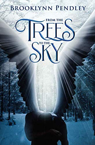 From the Trees to the Sky (Heavenly Chaos) libro
