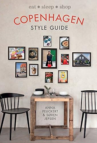 Download Copenhagen Style Guide: Eat ,Sleep, Shop PDF