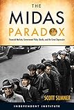 The Midas Paradox: Financial Markets, Government Policy Shocks, and the Great Depression