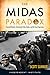 The Midas Paradox: Financial Markets, Government Policy Shocks, and the Great Depression - Book by Scott Sumner