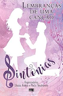 Livro Antologia Sintonias: Lembranças de uma Canção