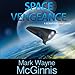 Space Vengeance: Scrapyard Ship, Book 3