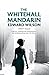 The Whitehall Mandarin (Catesby Book 4)