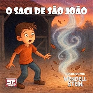 Livro O SACI DE SÃO JOÃO