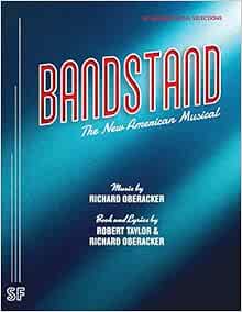 Bandstand Vocal Selections Oberacker Richard Taylor Robert 9780573707100 Amazon Com Books