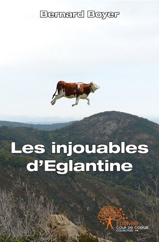 Les  injouables d'Églantine