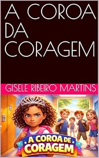 Livro A COROA DA CORAGEM (TODO DIA COM DEUS)