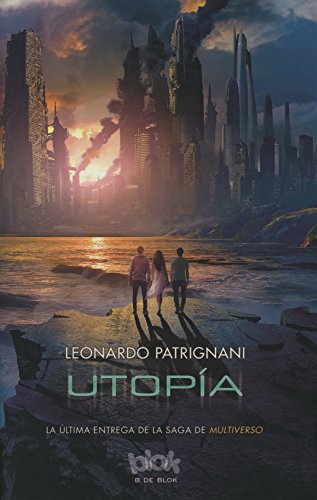Multiverso. Utopia (Spanish Edition)