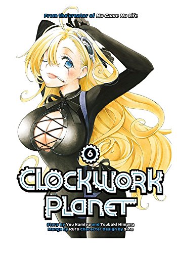 Clockwork Planet 6