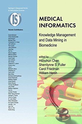 Download Medical Informatics: Knowledge Management and Data Mining in Biomedicine (Integrated Series in Information Systems) Download Medical Informatics: Knowledge Management and Data Mining in Biomedicine (Integrated Series in Information Systems)