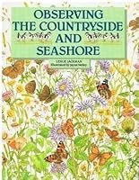Observing the Countryside and Seashore 1854710796 Book Cover