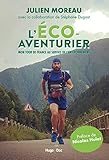 L'éco-aventurier : Mon tour de France au service de l'environnement by 